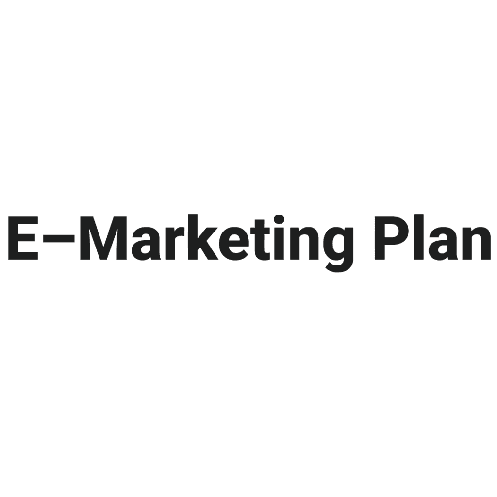 E-Marketing Plan